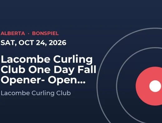 Lacombe Curling Club One Day Fall Opener- Open Bonspiel Bonspiel
