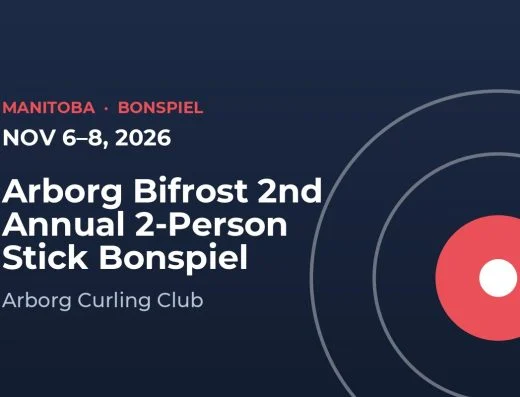 Arborg Bifrost 2nd Annual 2-Person Stick Bonspiel