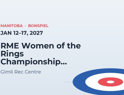 RME Women of the Rings Championship presented by Case IH – Gimli Rec Centre