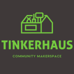 Tinkerhaus Community Makerspace