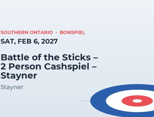 Battle of the Sticks – 2 Person Cashspiel – Stayner