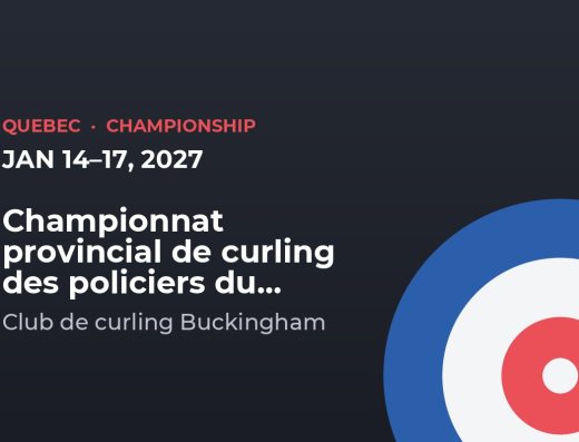 Championnat provincial de curling des policiers du Québec – Buckingham