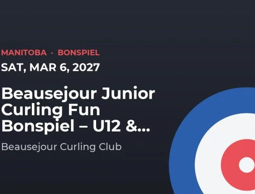 Beausejour Junior Curling Fun Bonspiel – U12 & U15